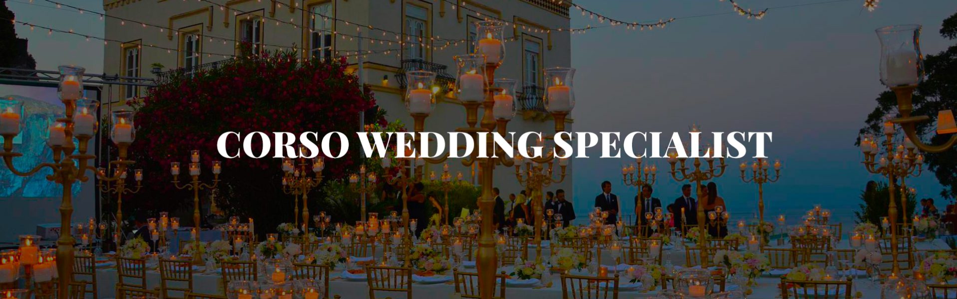 CORSO WEDDING SPECIALIST